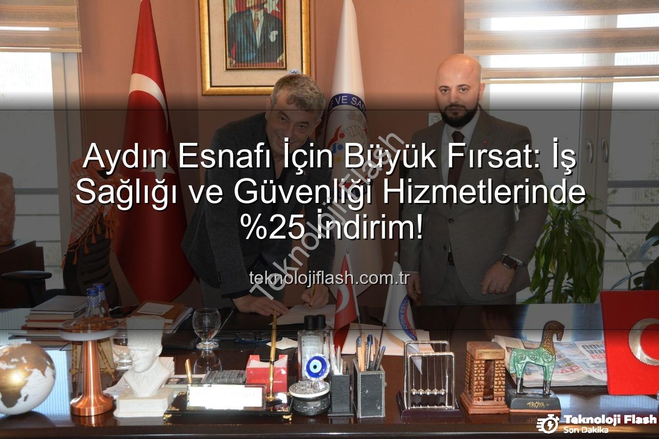 iş sağlığı ve güvenliği - Aydın Esnafı İçin Büyük Fırsat: İş Sağlığı ve Güvenliği Hizmetlerinde İndirim!