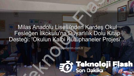 Milas Anadolu Lisesi’nden Fesleğen İlkokulu’na Kardeşlik Köprüsü: Kitaplarla Dolu Bir Gün