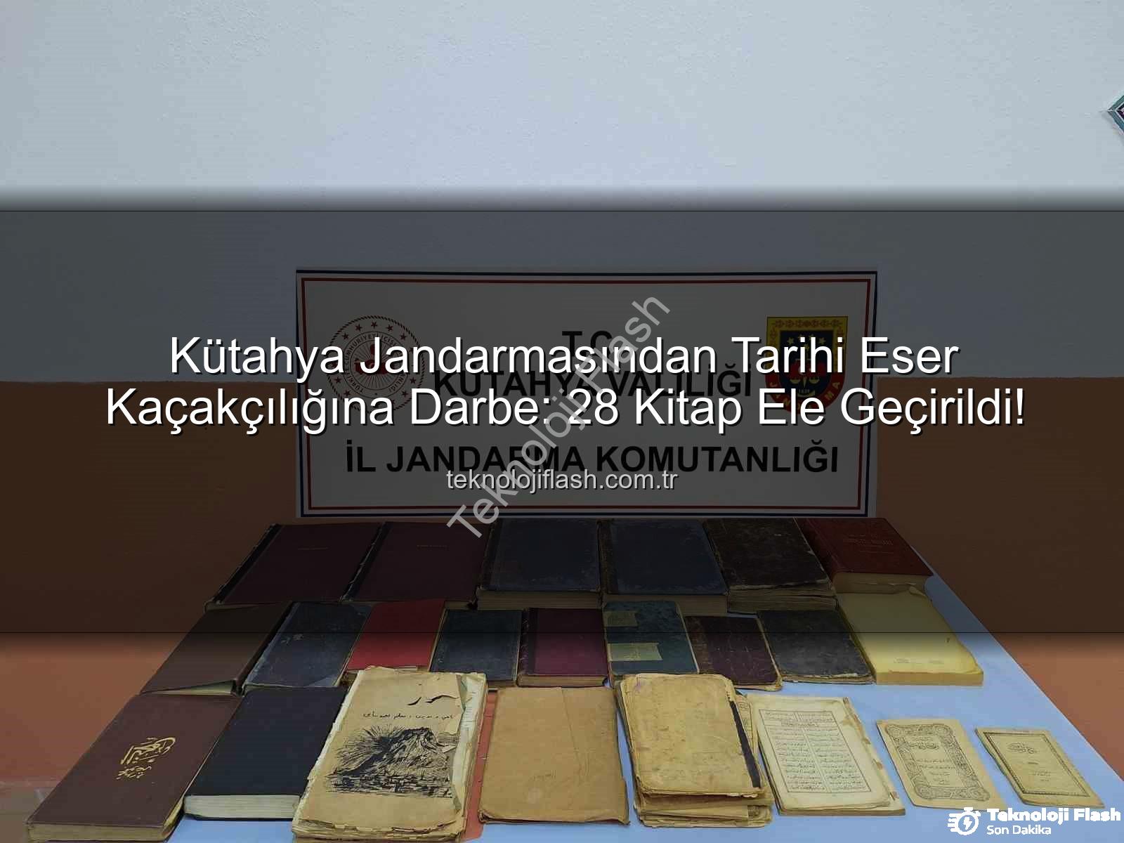 tarihi eser kaçakçılığı - Kütahya Jandarmasından Tarihi Eser Kaçakçılığına Darbe: 28 Kitap Ele Geçirildi!
