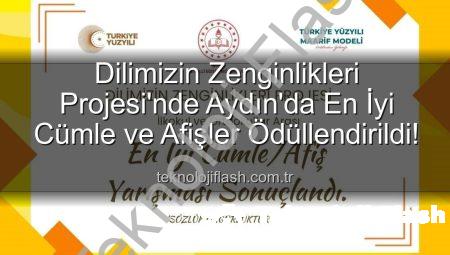 Dilimizin Zenginlikleri Projesi’nde Aydın’da En İyi Cümle ve Afişler Ödüllendirildi!