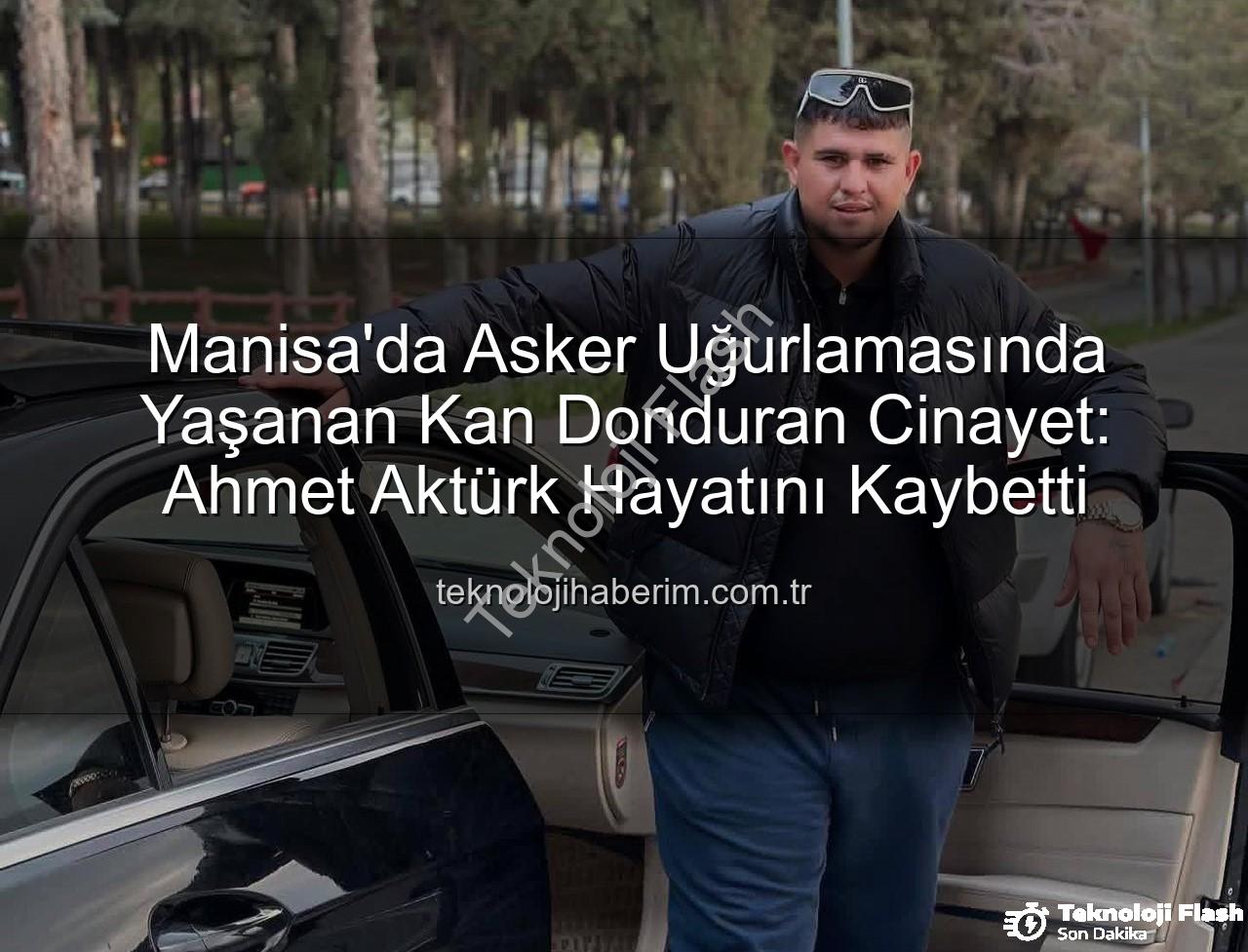 asker uğurlaması - Manisa'da Acı Kayıp: Asker Uğurlamasında Bıçaklanan Genç Hayatını Kaybetti