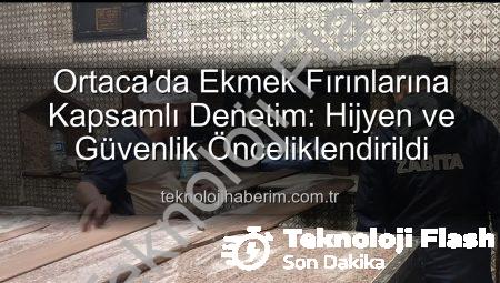 Ortaca’da Ekmek Fırınları Mercek Altında: Hijyen ve Güvenlik Denetimleri Yoğunlaştı